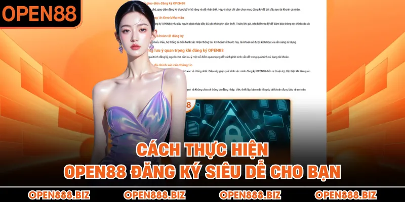 Cách thực hiện OPEN88 đăng ký siêu dễ cho bạn Cách thực hiện OPEN88 đăng ký siêu dễ cho bạn